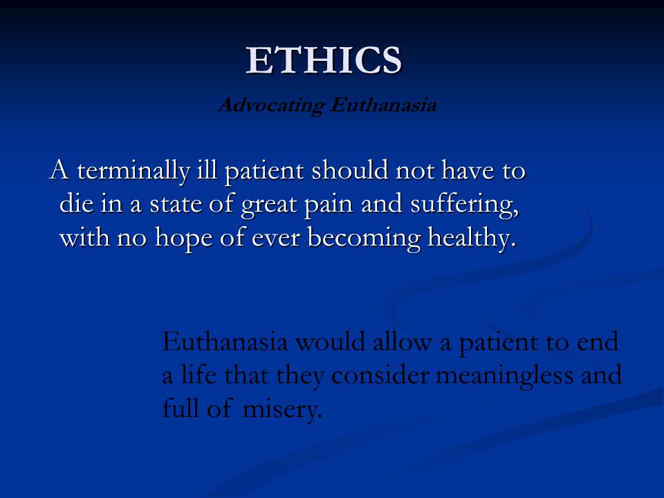Morality and euthanasia